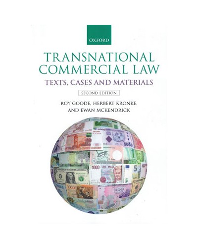 Transnational Commercial Law: Text, Cases and Materials, 2nd Edition