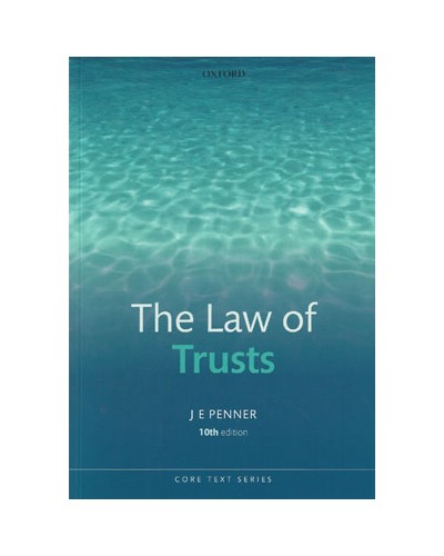 Core Text: The Law of Trusts 10th Edition