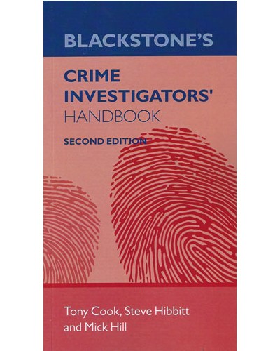 Blackstone's Crime Investigator's Handbook 2nd Edition