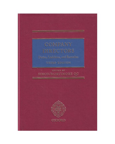 Company Directors: Duties, Liabilities and Remedies 3rd Edition
