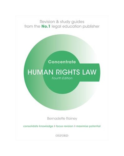 Concentrate: Human Rights Law, 4th Edition