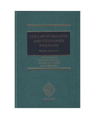 The Law of Security and Title-Based Financing, 3rd Edition