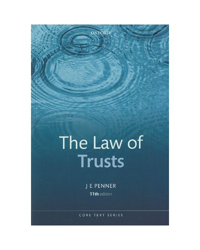 Core Text: The Law of Trusts 11th Edition