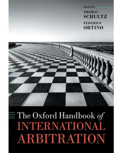 The Oxford Handbook of International Arbitration