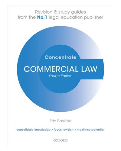 Concentrate: Commercial Law 4th Edition