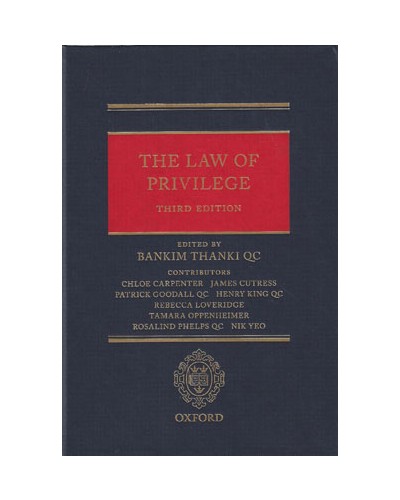 The Law of Privilege, 3rd Edition