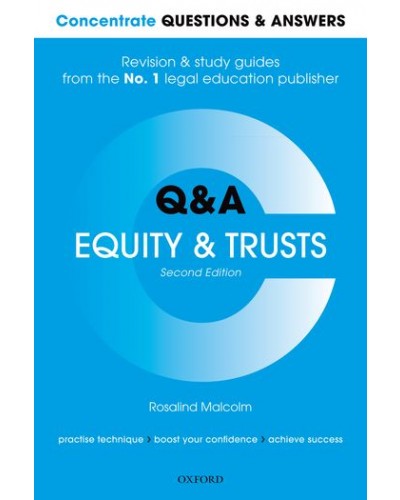 Concentrate Questions and Answers: Equity and Trusts 2nd Edition