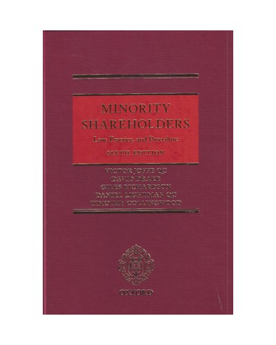 Minority Shareholders: Law, Practice, and Procedure, 6th Edition