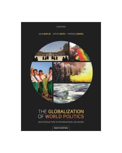 The Globalization of World Politics: An Introduction to International Relations 8th Edition