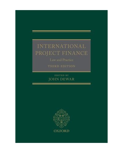 International Project Finance: Law and Practice, 3rd Edition