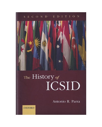 The History of ICSID, 2nd Edition