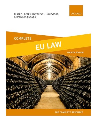 Complete EU Law: Text, Cases, and Materials 4th Edition