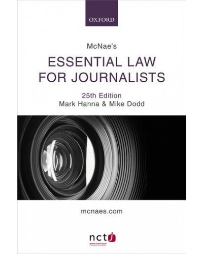 McNae's Essential Law for Journalists 25th Edition