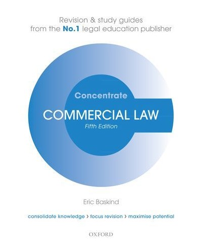 Concentrate: Commercial Law - Revision and Study Guide 5th Edition