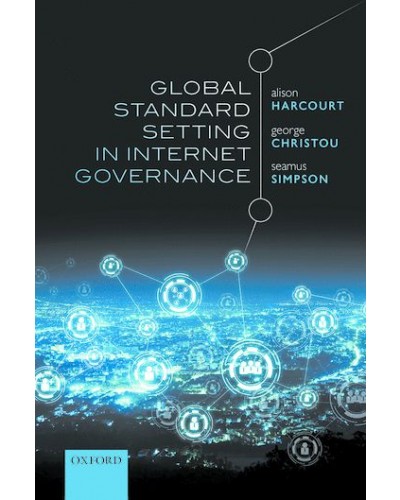 Global Standard Setting in Internet Governance