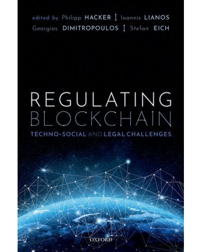 Regulating Blockchain: Techno-Social and Legal Challenges