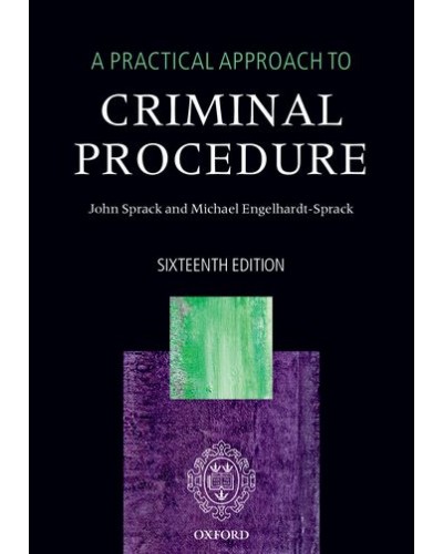 A Practical Approach to Criminal Procedure, 16th Edition