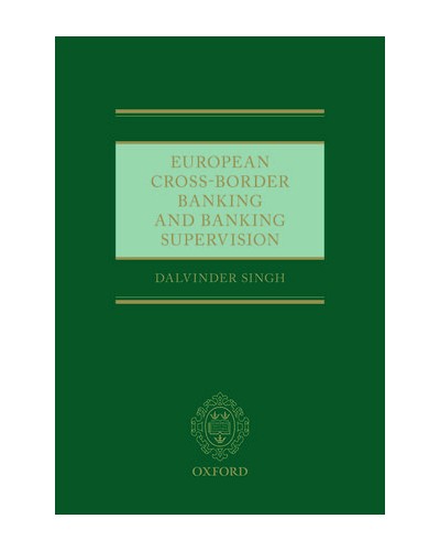 European Cross-Border Banking and Banking Supervision