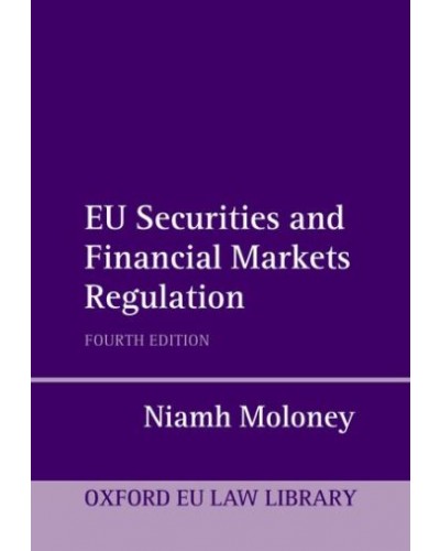 EU Securities and Financial Markets Regulation, 4th Edition