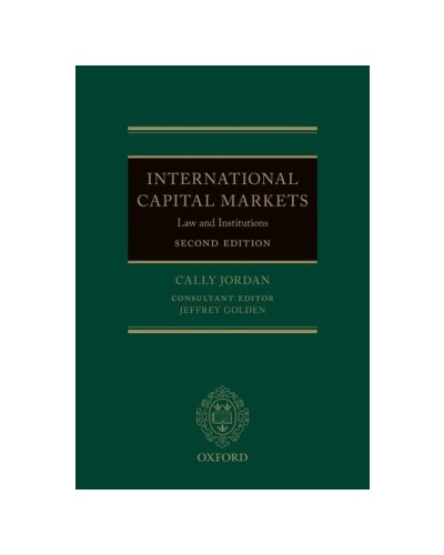 International Capital Markets: Law and Institutions, 2nd Edition