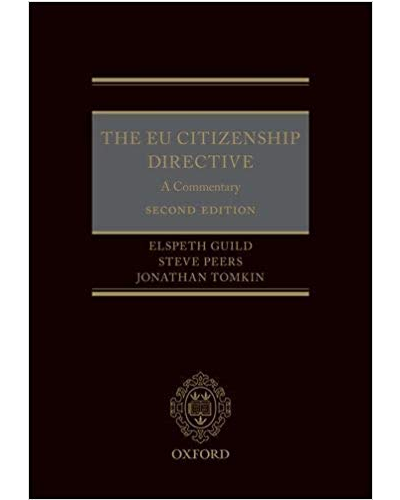 The EU Citizenship Directive: A Commentary, 2nd Edition