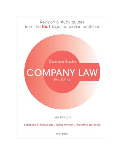 Concentrate: Company Law - Revision and Study Guide 6th Edition