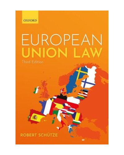 European Union Law 3rd Edition