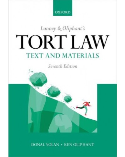 Tort Law: Text and Materials, 7th Edition