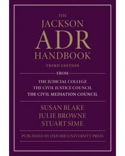The Jackson ADR Handbook, 3rd Edition