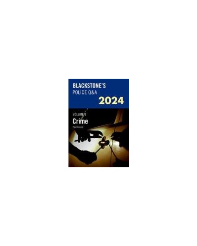 Blackstone's Police Q&A: Crime 2024