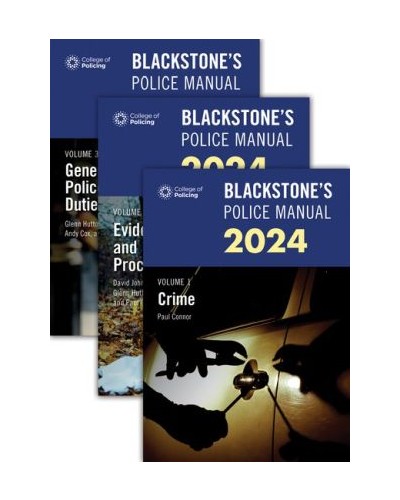 Blackstone's Police Manuals 2024: Three Volume Pack