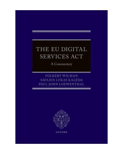 The EU Digital Services Act: A Commentary