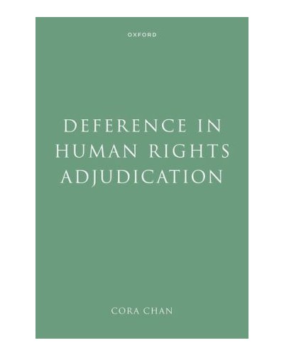 Deference in Human Rights Adjudication