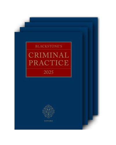 Blackstone's Criminal Practice 2025 (book and supplements 1, 2, 3)