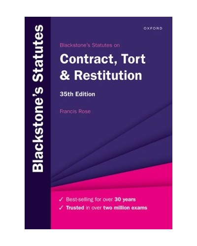 Blackstone's Statutes On Contract, Tort & Restitution, 35th Edition