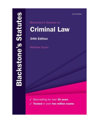 Blackstone's Statutes on Criminal Law, 34th Edition