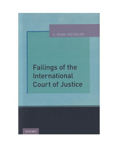 Failings of the International Court of Justice