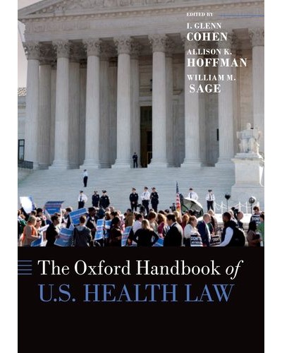 The Oxford Handbook of U.S. Health Law