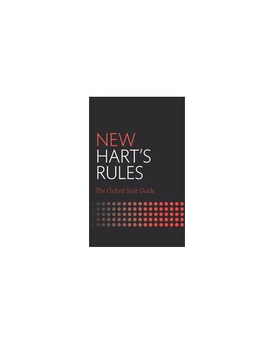 New Hart's Rules: The Oxford Style Guide, 2nd Edition