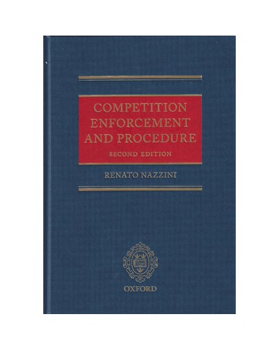 Competition Enforcement and Procedure, 2nd Edition