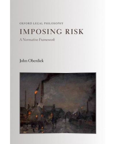 Imposing Risk: A Normative Framework