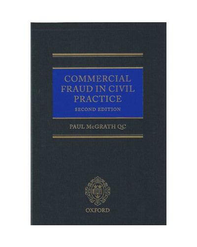 Commercial Fraud in Civil Practice, 2nd Edition