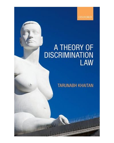 A Theory of Discrimination Law