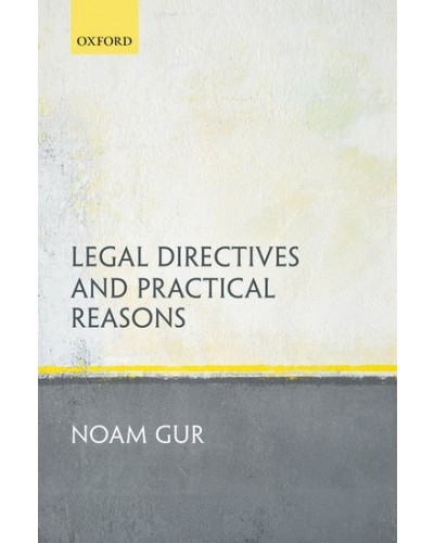 Legal Directives and Practical Reasons