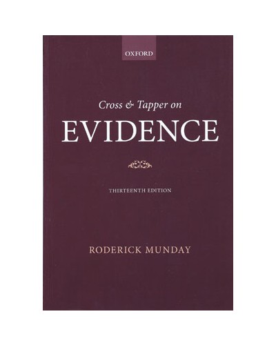Cross & Tapper On Evidence, 13th Edition