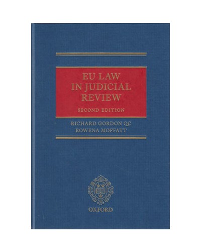 EU Law in Judicial Review, 2nd Edition