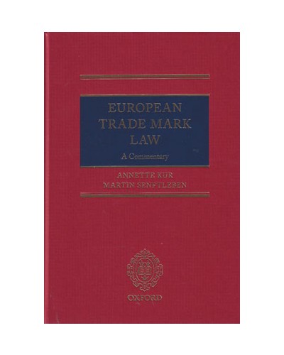 European Trade Mark Law: A commentary