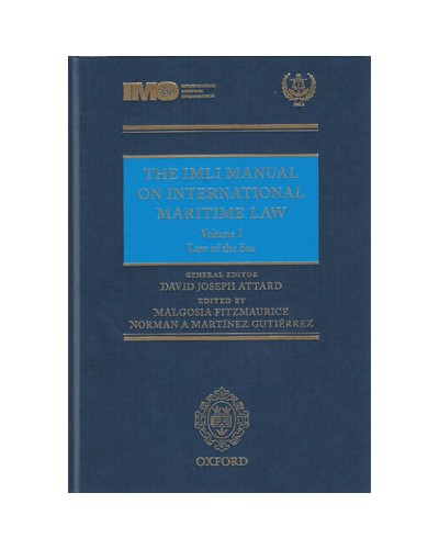 The IMLI Manual on International Maritime Law