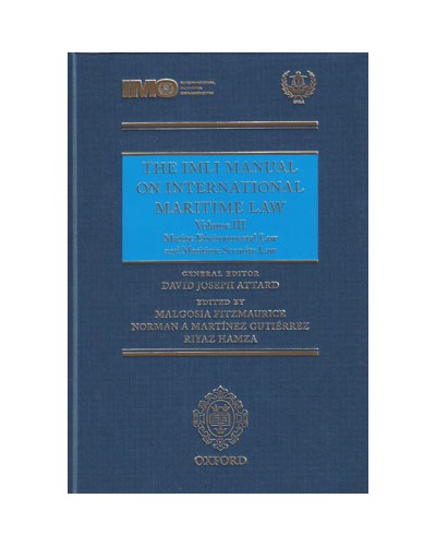 The IMLI Manual on International Maritime Law