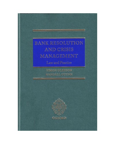 Bank Resolution and Crisis Management: Law and Practice